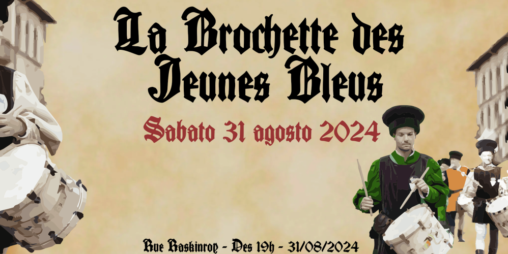 Brochette 2024 – Samedi 31 août 2024 à 19h 🗓 🗺